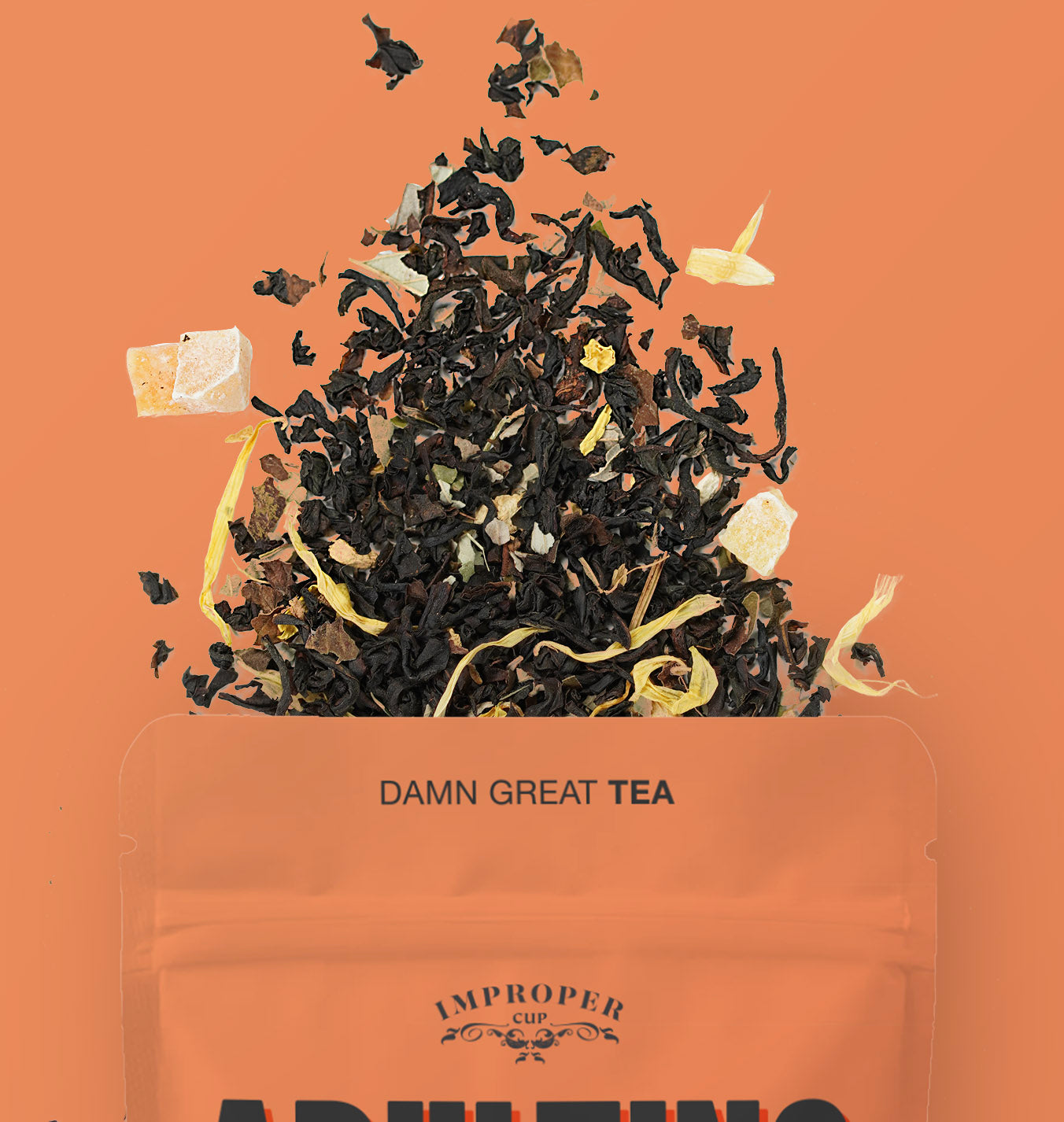 Adulting Sucks Improper Cup Tea, 40g – Floral Acres Greenhouse & Garden  Centre
